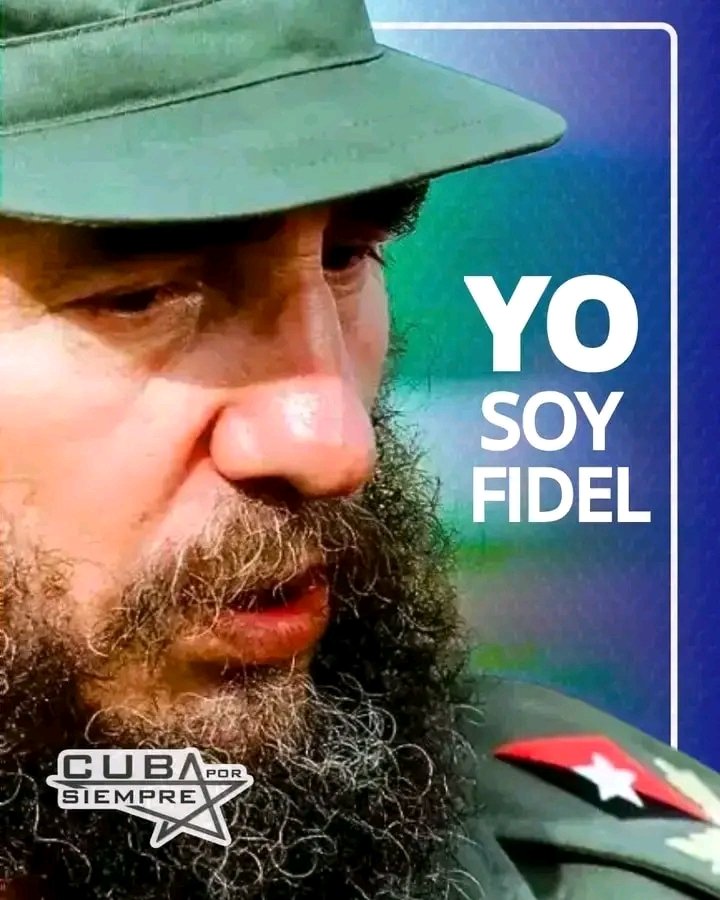 Fidel: bandera de los humildes del mundo. #100AñosConFidel