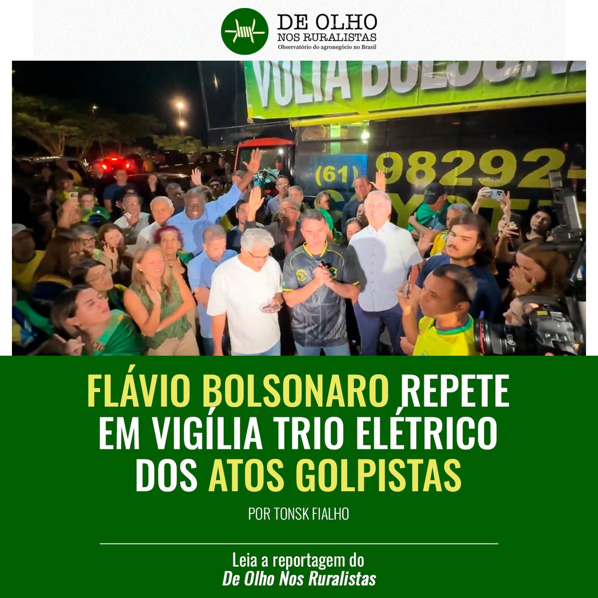 Flávio Bolsonaro repete em vigília trio elétrico dos atos golpistas

Por Tonsk Fialho

LEIA: deolhonosruralistas.com.br/2025/11/24/fla…