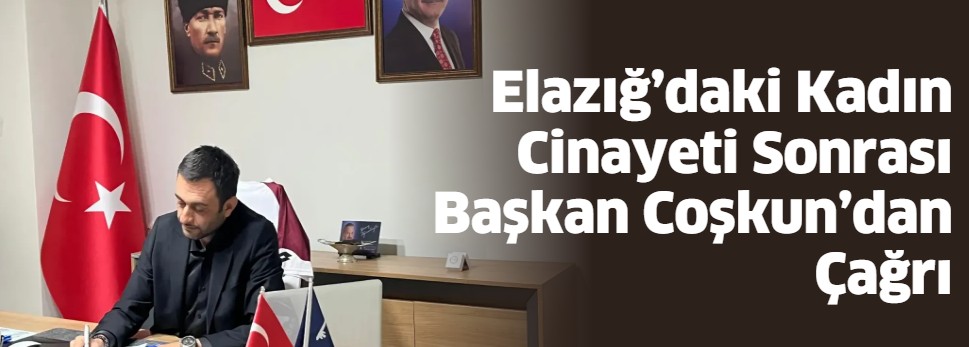 Elazığ’daki Kadın Cinayeti Sonrası Başkan Coşkun’dan Çağrı 
#elazığ #elazığhaber <a href="/kursadcoskun/">Kürşat Coşkun</a> <a href="/anahtarparti/">Anahtar Parti</a> 
elazighaberkent.com/haber/26897971…