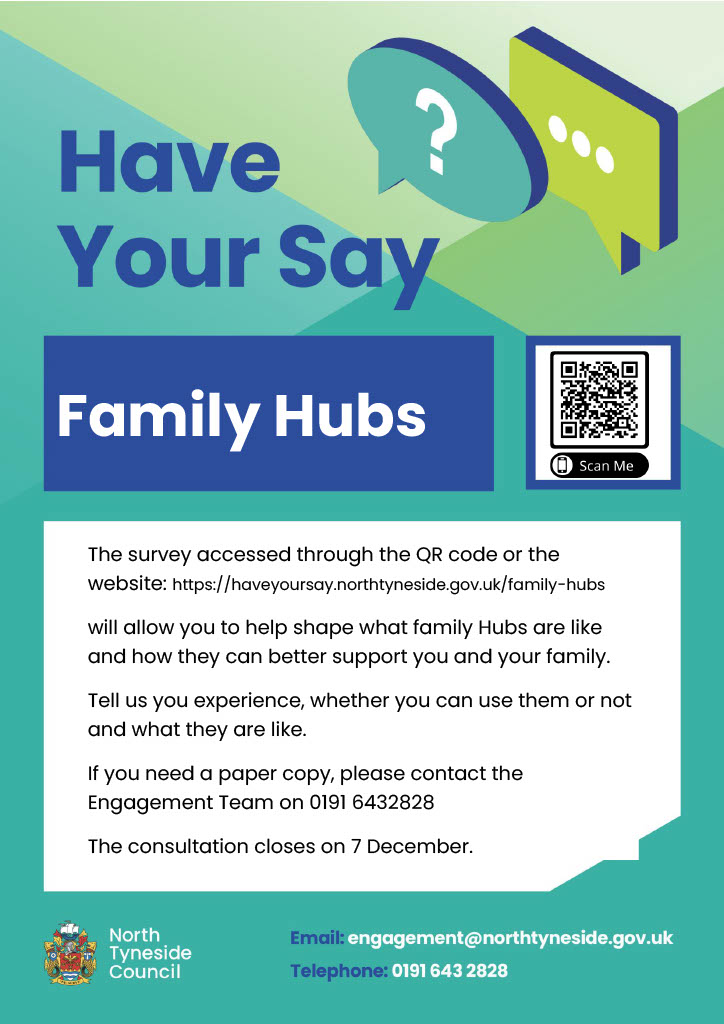 Have your say regarding Family Hubs, please access the North Tyneside Council consultation survey. 👨‍👩‍👧‍👦