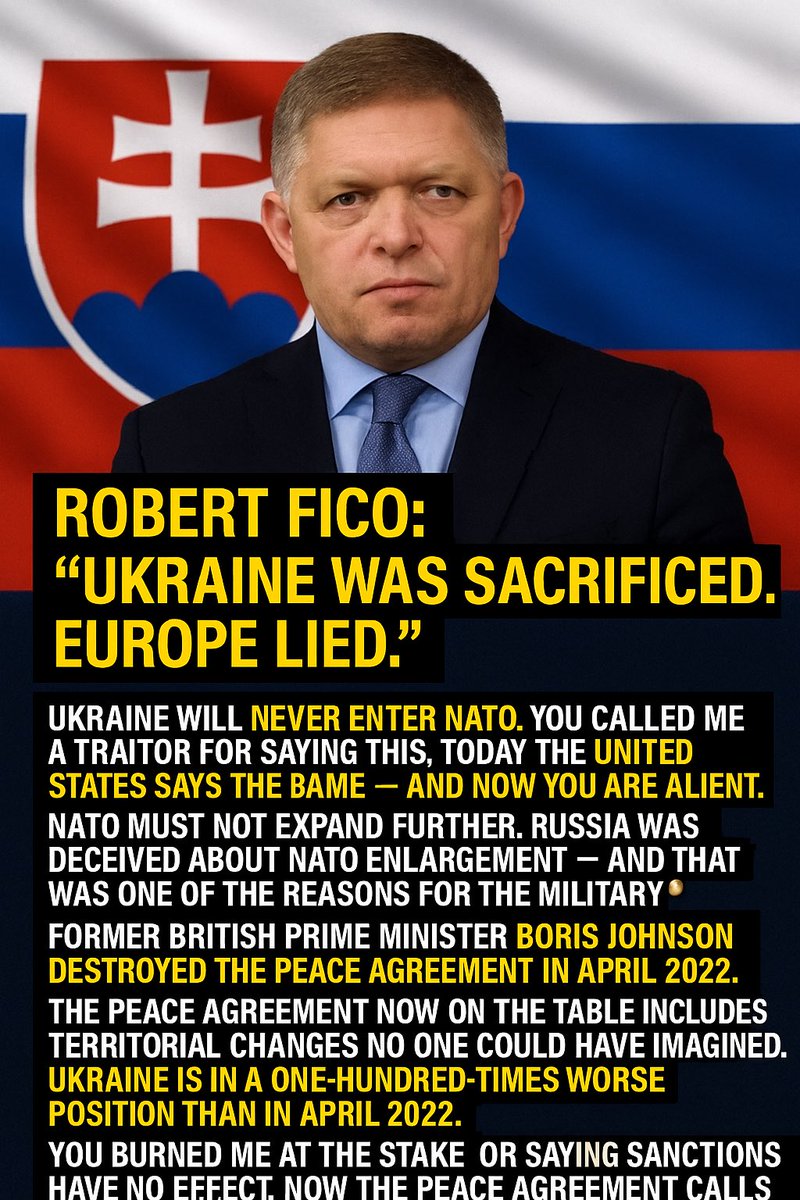 SlavicNetworks's tweet image. 🇸🇰 ROBERT FICO: “UKRAINE WAS SACRIFICED. EUROPE LIED.” — SLOVAK PM ACCUSES WEST OF BLOCKING PEACE

Slovak Prime Minister @RobertFicoSVK has ignited a political firestorm across Europe after publicly accusing Western leaders of prolonging the war in Ukraine, sabotaging early peace…
