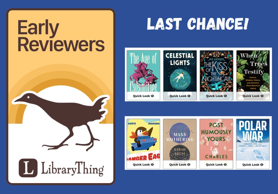 LibraryThing's tweet photo. You have just a few hours left to sign up to win books in the November batch of Early Reviewers. Enter by 6pm EDT today! #bookgiveaway #bookgiveaways #LibraryThingEarlyReviewers https://t.co/7w2eZlT3rV