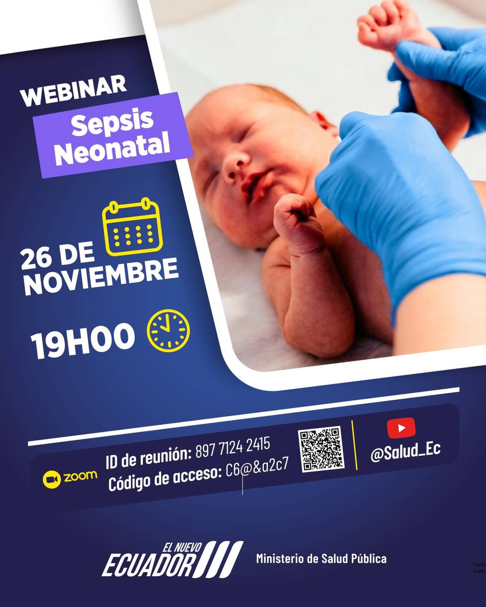 🩺✨ ¡Participa en el Webinar para la Salud Materna Neonatal – Ecuador! 🇪🇨

En esta sesión profundizaremos en un tema crucial para el bienestar de los recién nacidos:
✅ Sepsis neonatal

📆 26 de noviembre
⏰ 19h00

🔗 Zoom: us02web.zoom.us/j/89771242415?…