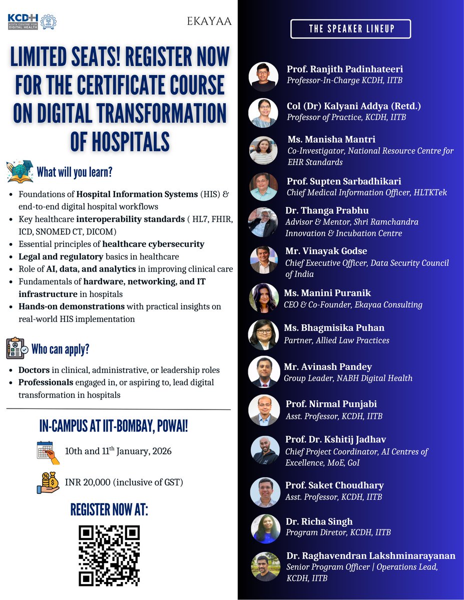 KCDH_IITB's tweet image. 🚨 Limited Seats! Registrations Now Open 🚨
We proudly launch Certificate Course on Digital Transformation of Hospitals — an intensive, practitioner-focused program for clinicians and healthcare professionals leading digital innovation.
🔗 Register now: forms.gle/DVEUyZMZSWE9WD…