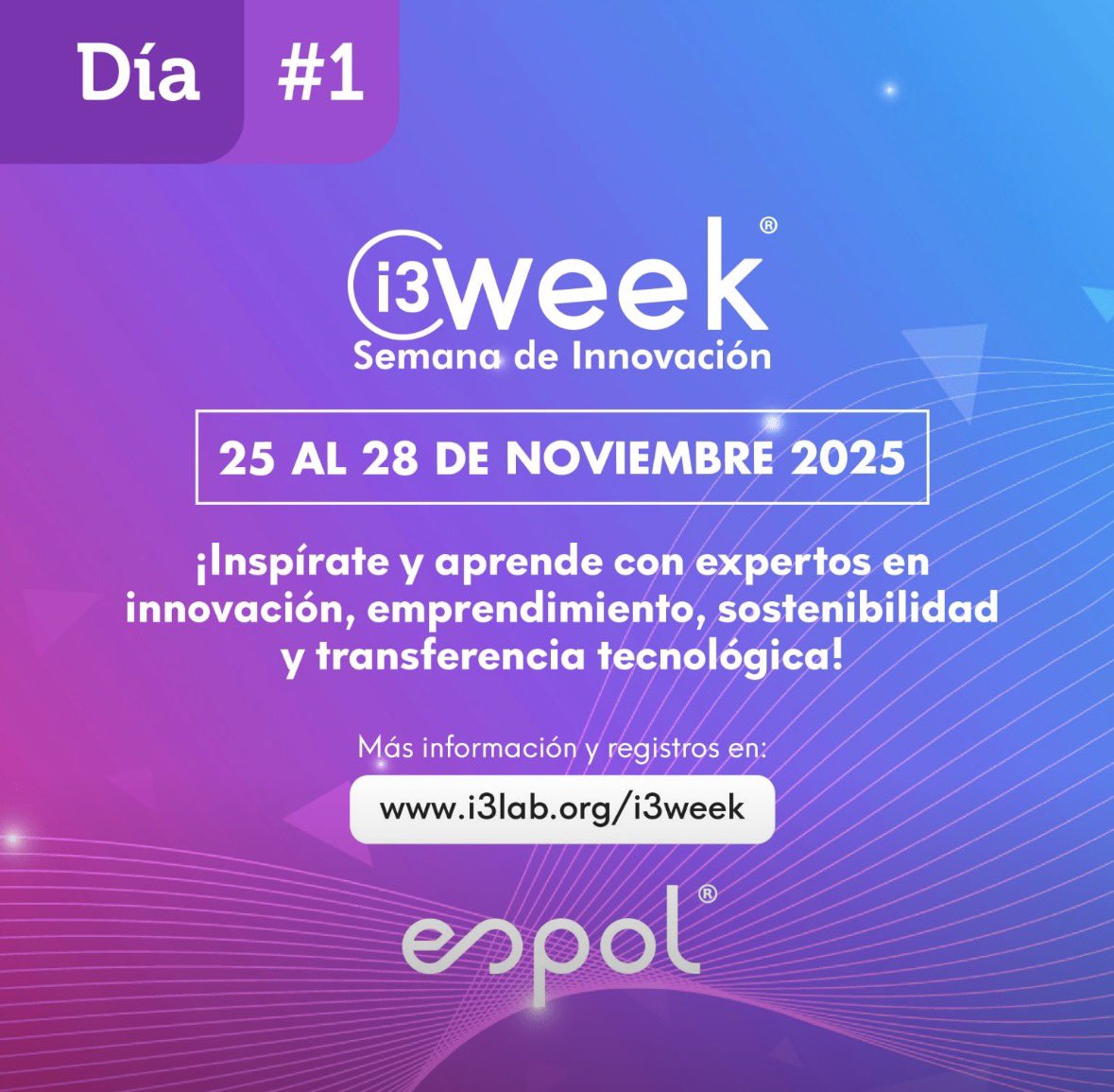 i3labespol's tweet photo. 🚀 ¡Arranca #i3Week en la @espol!
Del 25 al 28 de noviembre vivimos la Semana de Innovación con más de 20 actividades que conectan a expertos, investigadores, docentes y estudiantes en temas clave.
Consulta la agenda completa en:
https://t.co/07RlOmA4Ut
#juntoscreamosvalor https://t.co/9R79vXwEWe