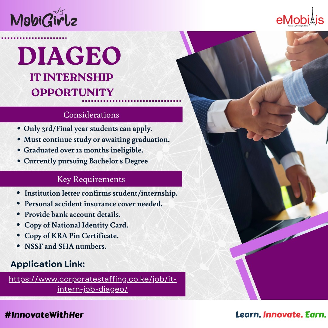 MobbiGirlz's tweet image. Diageo IT Internship Opportunity! 

Key points: 3rd/final year students only, must be on break. 

Full requirements and application link: corporatestaffing.co.ke/job/it-intern-…

#InternshipAlert #ITInternship #Diageo #InnovateWithHer #MobiGirlz