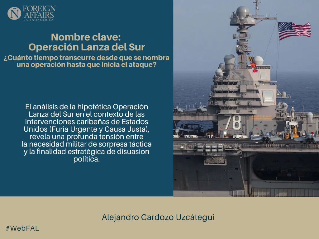 ForeignAffairsL's tweet image. #LEE &quot;Nombre clave: Operación Lanza del Sur. ¿Cuánto tiempo transcurre desde que se nombra una operación hasta que inicia el ataque?&quot; de Alejandro Cardozo Uzcátegui (@aecardozouz) en #WebFAL #Venezuela bit.ly/47YMVjM