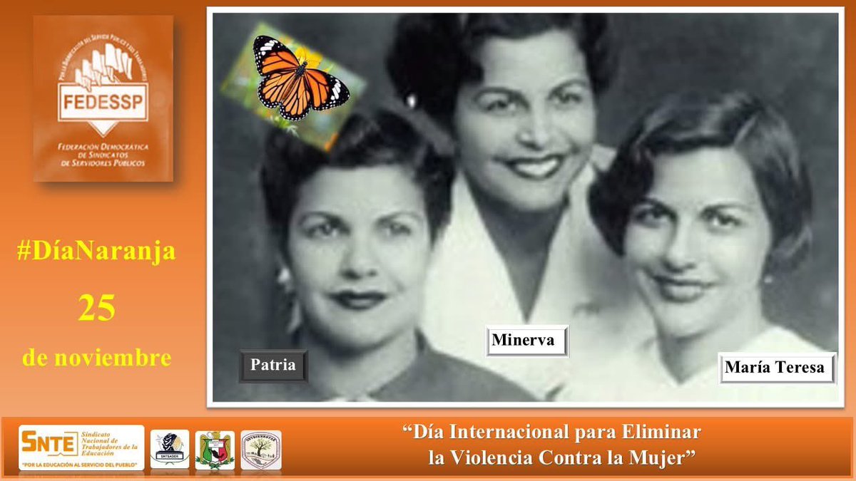 #25deNoviembre
#DiaNaranja
“Día Internacional de la Eliminación de la Violencia contra la Mujer”
Declarado por la <a href="/ONU_es/">Naciones Unidas</a> el 17 de noviembre de1999, en conmemoración del asesinato en 1960 de las hermanas #Mirabal.
<a href="/agusaviles1/">Agustín Avilés</a> <a href="/pedrojoseescar3/">pedro jose escarcega delgado</a> <a href="/censntsict/">SNTSICT</a> <a href="/marudavalos29/">Maru Dávalos</a>