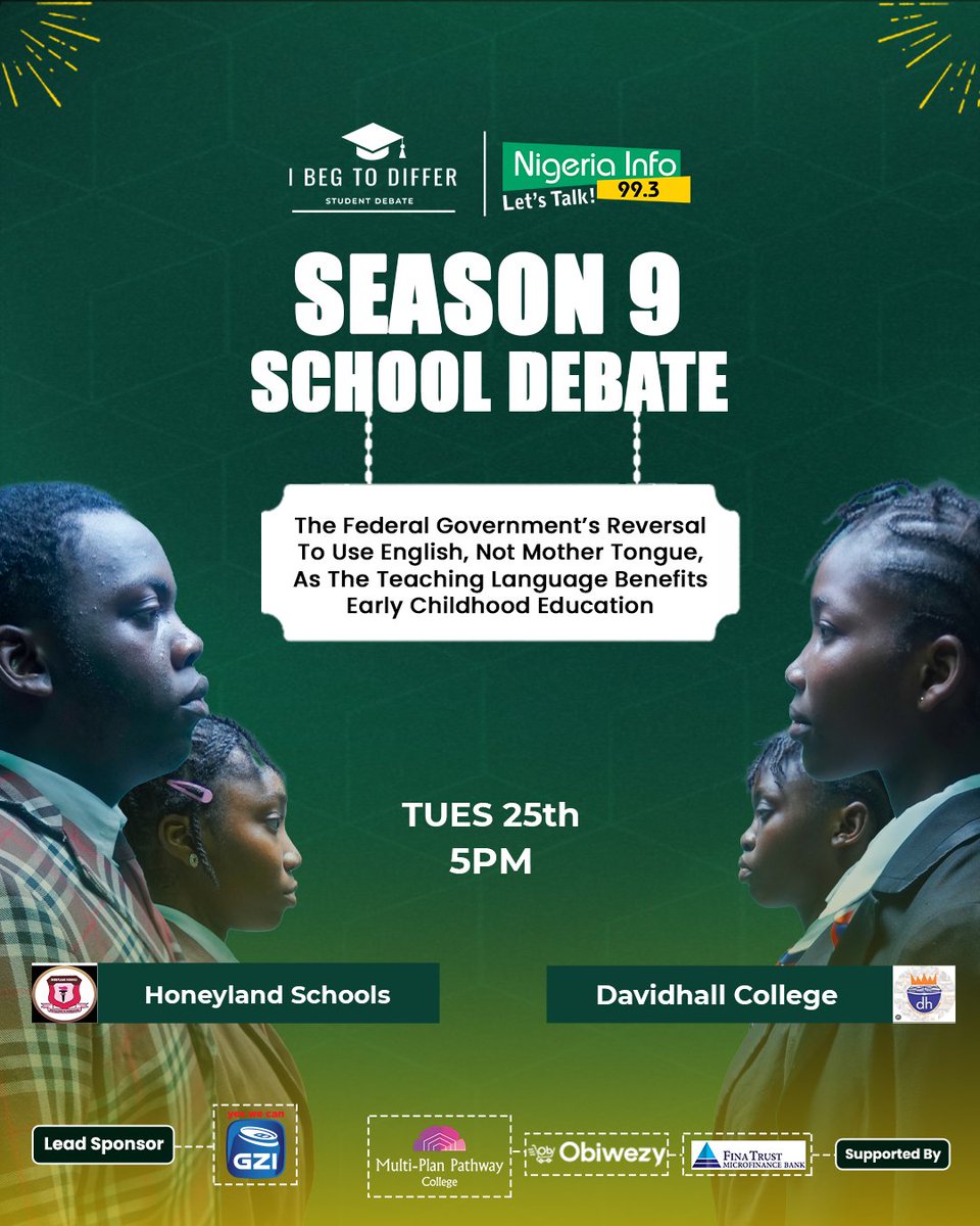 NigeriainfoFM's tweet photo. The Round of 16 rolls on today! 🎙️🔥

Two exciting matchups are on the card for I Beg To Differ Season 9:

🕓 4 PM: Albesta Academy vs Wellspring College
🕔 5 PM: Honeyland Schools vs Davidhall College

Expect sharp arguments, bold ideas, and plenty of standout moments as these schools fight for a spot in the quarterfinals.

Catch both debates LIVE on @NigeriaInfoFM and follow every twist and turn. 🌟

#NigeriaInfoIBTD #IBegToDiffer #DebateSeason9 #StudentDebate

@OBIWEZY  @finatrustmfb