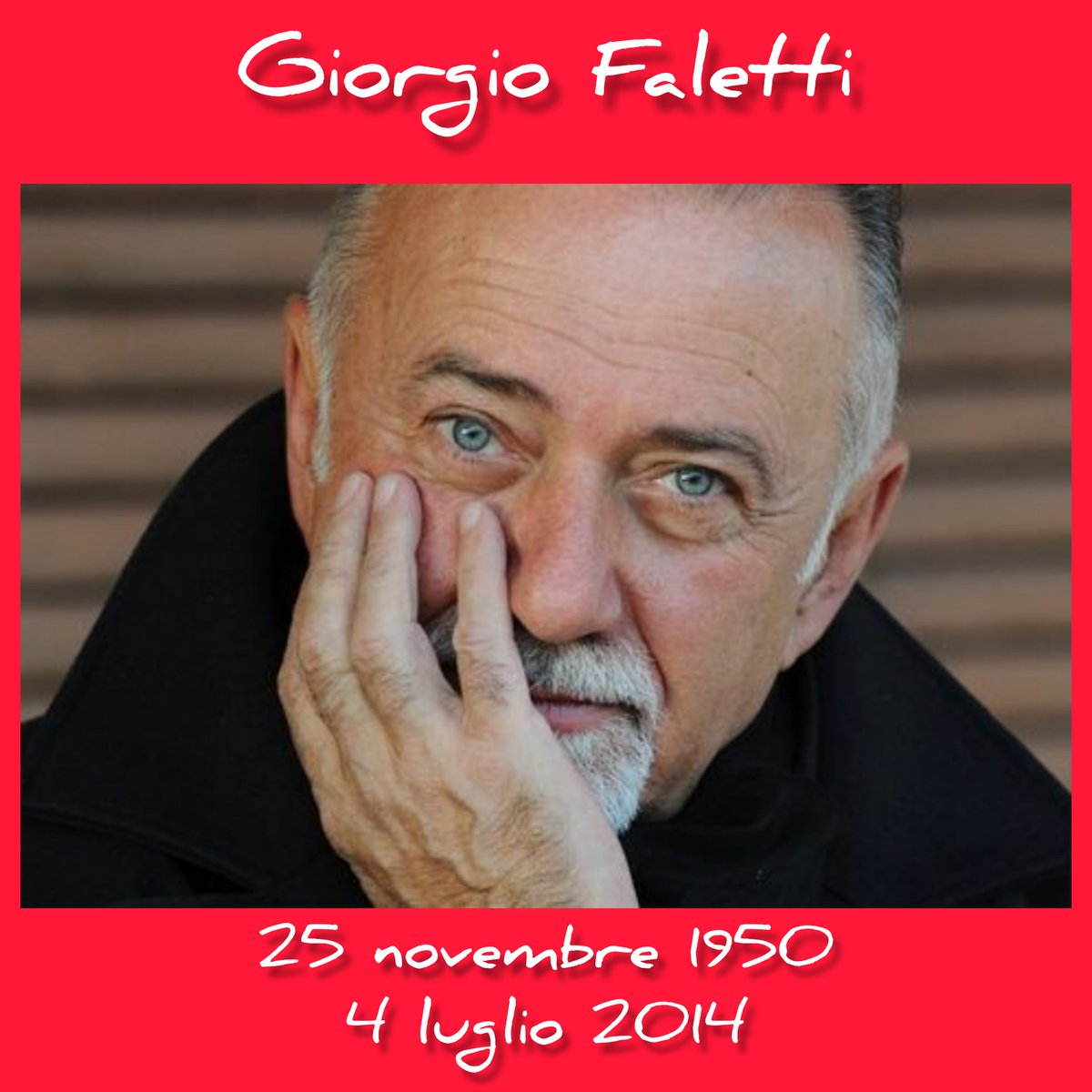 “Non ho mai sopportato la sufficienza dei fiori finti, che restano belli per sempre e proprio per questo non sono belli mai.”

Giorgio Faletti

#25novembre1950
#4luglio2014
#GiorgioFaletti
#Faletti