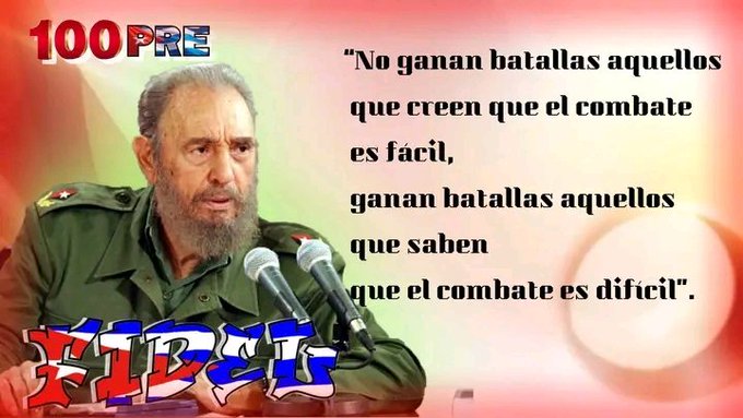 Nosotros tenemos que luchar y tratar de que cada compatriota sea un Camilo o sea un Che. #100AñosConFidel #CubaPorLaVida
