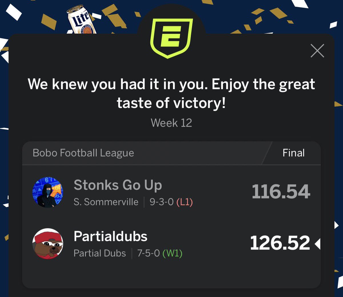 If it makes you $STONKS or $YES bros feel any better I whooped little scammer boy Guardian in fantasy this weekend. He’s still setting his lineup and try-harding after rugging half the guys in the league lmao