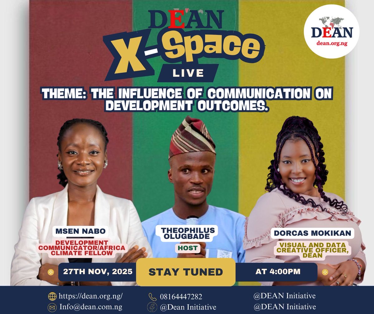 📢 We’re LIVE this Thursday!

Join us on DEAN X-Space as we dive into a powerful conversation on:
🎙️ “The Influence of Communication on Development Outcomes.”

Featuring:
✨ Msen Nabo – Development Communicator &amp; Africa Climate Fellow
✨ Dorcas Mokikan – Visual &amp; Data Creative