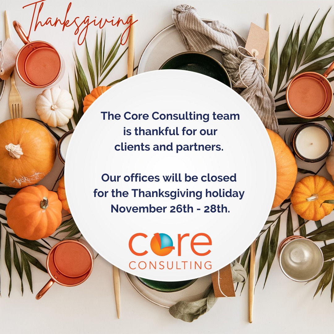 Core_CG's tweet image. We are thankful for our clients and partners!🍂  Our offices will be closed from November 26th - 28th as we pause to celebrate.  We hope you enjoy this time with your family and loved ones.  See you in December!

#Thankful #CoreConsulting