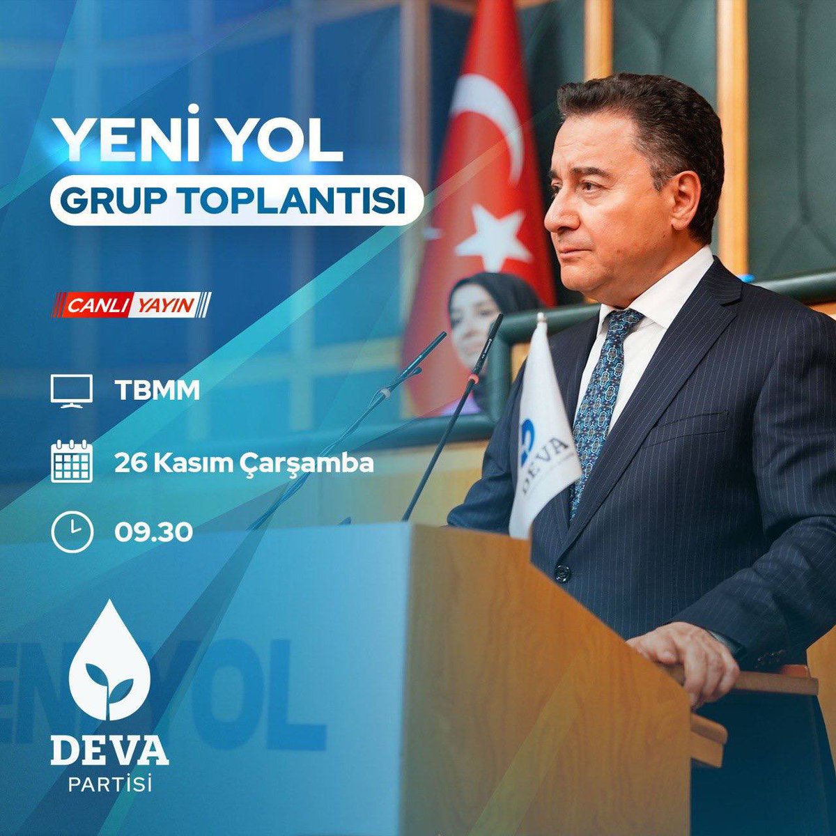 Yarın saat 9.30’da Türkiye Büyük Millet Meclisi'nde Yeni Yol Grup Toplantımızı gerçekleştireceğiz.

Açıklamalarımı sosyal medya hesaplarımdan takip edebilirsiniz.