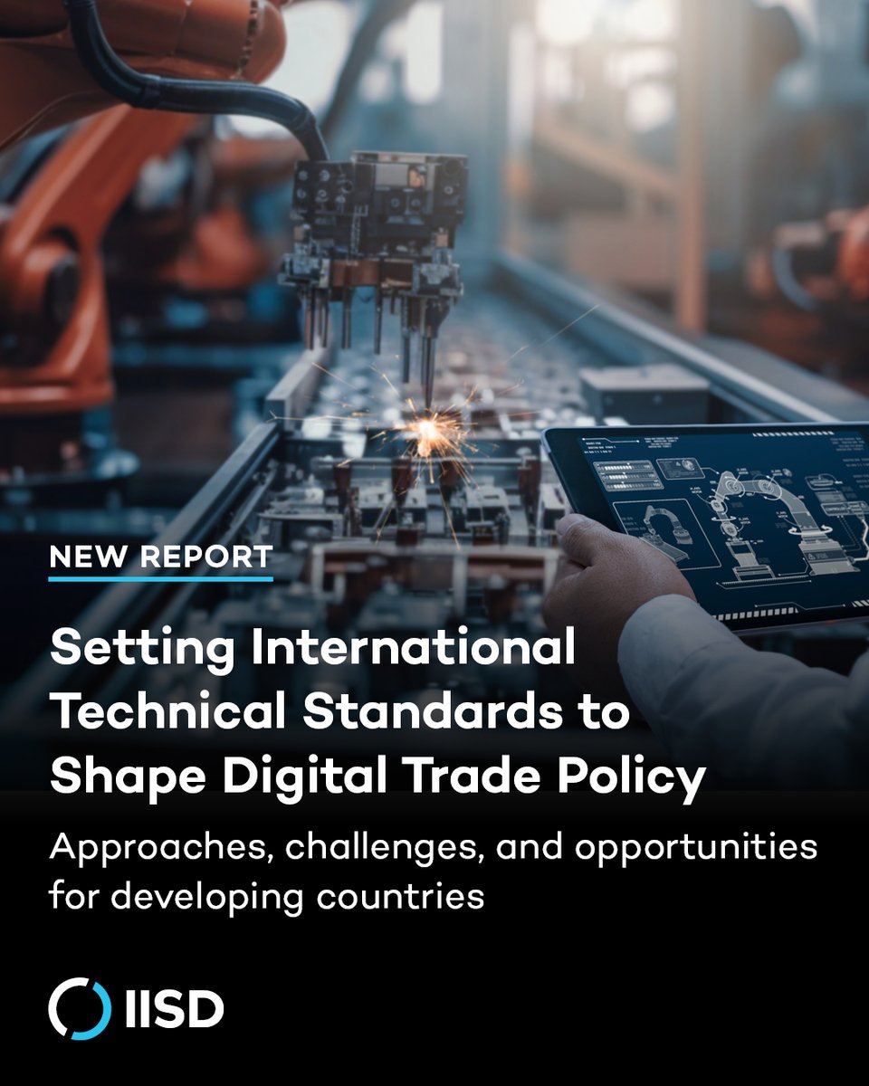 IISD_news's tweet image. 💻 As #DigitalTrade grows, technical standards are crucial—yet developing countries often experience a standardization gap.

In a 🆕 brief, @craigaatkinson &amp;amp; Dr. Hanane Becha explain why standards matter, share recommendations for policy-makers &amp;amp; more: bit.ly/3LYoPNw 1/2