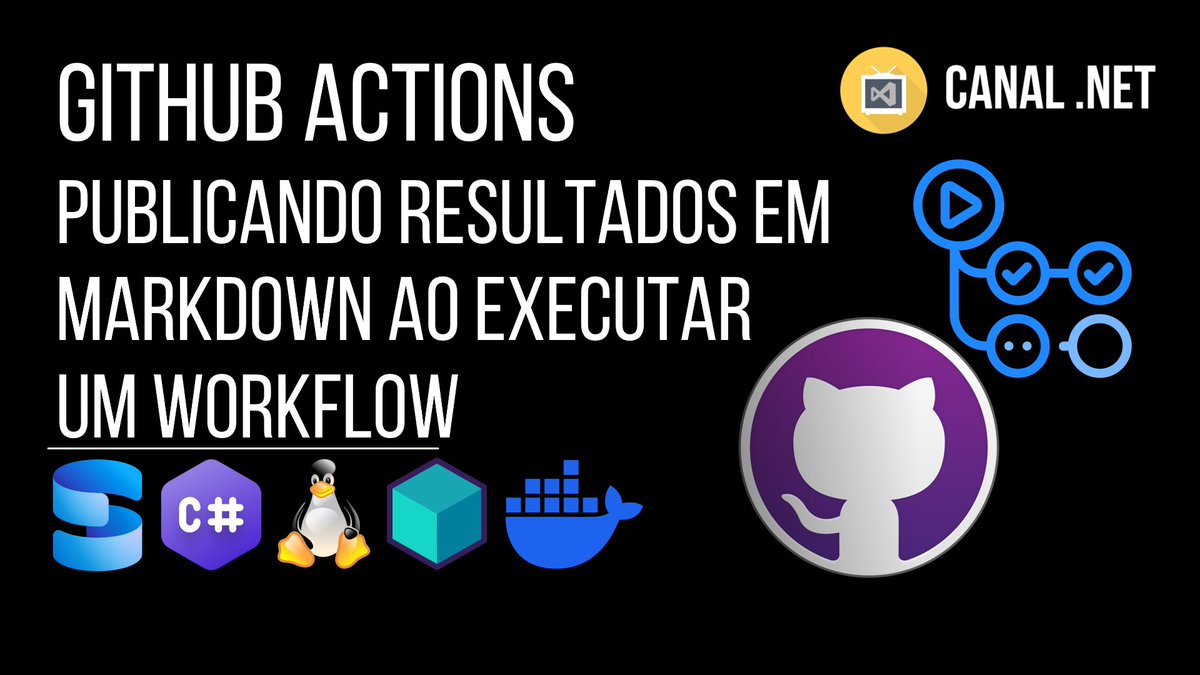 RenatoGroff's tweet image. Novo vídeo no Canal .NET -&amp;gt; GitHub Actions: publicando resultados em Markdown ao executar um workflow -- Link: youtube.com/watch?v=tJUTv5…

C/ @tbertuzzi @vinijmoura @diegoonazure 

#githubactions #github #markdows #yaml #git #devops #devsecops #linux #containers #docker