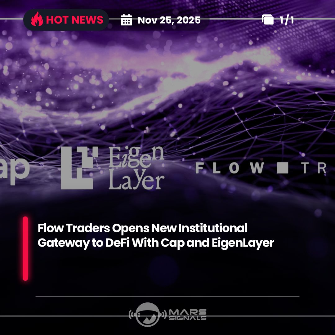 MarsSignals's tweet image. Flow Traders Opens New Institutional Gateway to DeFi With Cap and EigenLayer

The liquidity provider and market maker is now operating through Cap, in a “blueprint” for bringing institutional finance on-chain.
Read more: marssignals.com/post/77674
