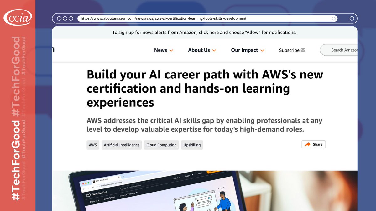 ccianet's tweet image. To lead in the age of #AI, we must close the skills gap. @awscloud is launching new free courses and a certification program to empower the workforce with critical AI skills. #TechForGood 1/2
