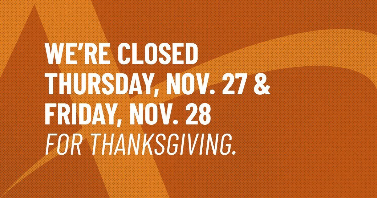 Affinity Plus branches and offices will be closed Thursday, Nov. 27 and Friday, Nov. 28 for Thanksgiving.

To see a complete list of holiday closings, as well as our 24/7 self-service banking options, visit buff.ly/LtHFOo3.