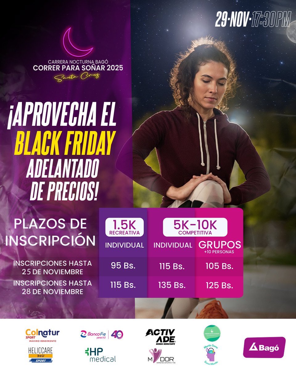 runnerbolivia's tweet photo. Ultimo dia de Precio de Preventa - Carrera Nocturna Bago - Correr para soñar 2025 - https://t.co/NTxJXnL5dp https://t.co/wbuaRz1d7R