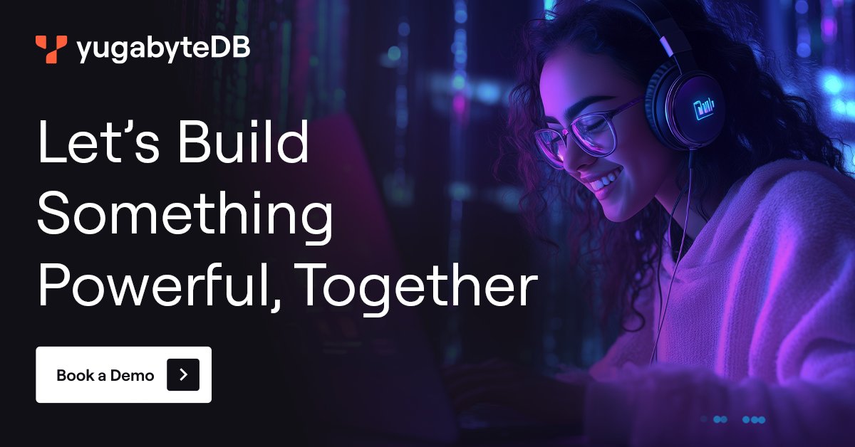 Yugabyte's tweet image. Run your business-critical applications on a distributed database with built-in resilience, seamless scalability, and flexible geo-distribution using PostgreSQL-compatible APIs.🚀

 Book a #YugabyteDB #demo and see how quickly your team can get started!💡

na2.hubs.ly/H028vpc0