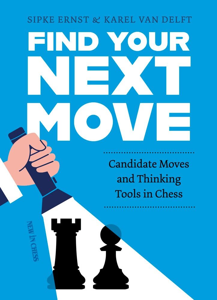 ChessAndBridge's tweet image. New! Find Your Next Move by Karel van Delft &amp;amp; Sipke Ernst - Candidate Moves and Thinking Tools in #Chess - pick you your copy here: chess.co.uk/collections/ne…

#chessbooks #chessmaster #chessplayer #chessmoves #chesslover #londonchess