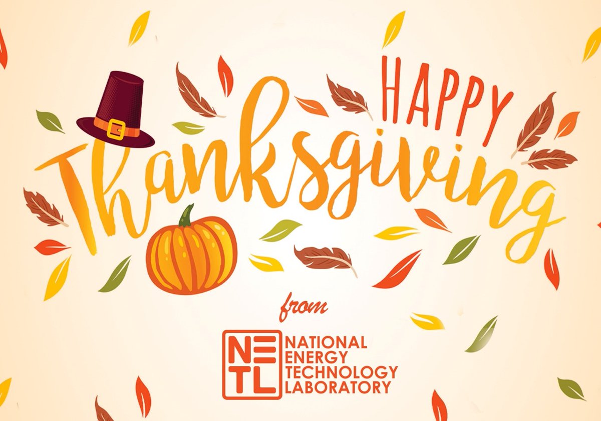 NETL_DOE's tweet image. Wishing everyone a safe and happy Thanksgiving from NETL.