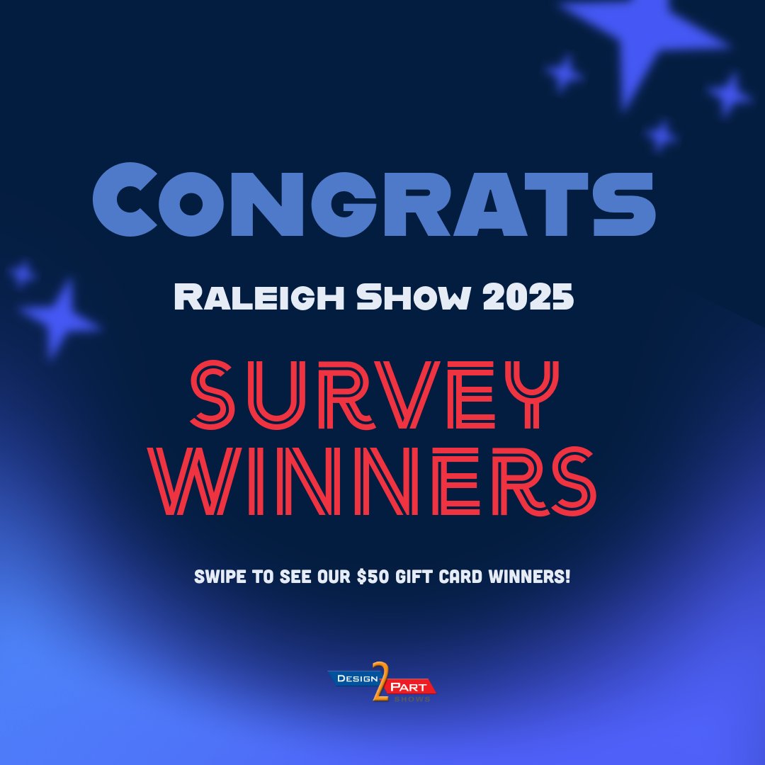 Design2Part's tweet image. After every show we send a post-show survey—your feedback means a lot.

Congrats to our winners this round, representing:

🌟 Bibey Machine &amp;amp; Fabrication Co
🌟 Image Management LLC
🌟 EMS-Grivory

And if you attended our Oaks show, don’t forget to complete your survey!