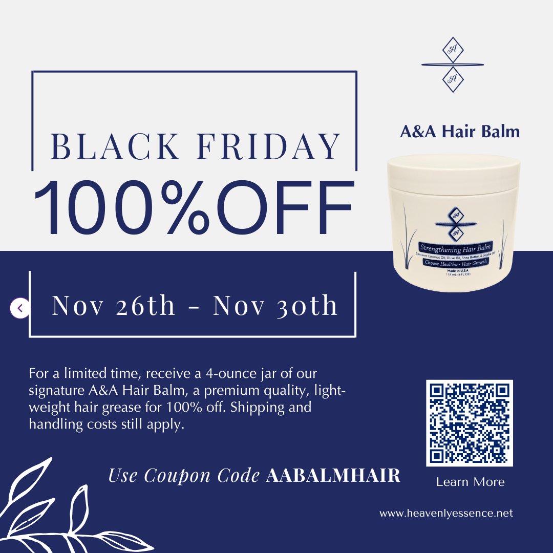 HeavenlyEssence's tweet image. Want to remind you that if you are looking for a new hair care solution, there&apos;s no better time than NOW to use our top-selling product A&amp;amp;A Hair Balm. Receive a jar for 100% off (Originally $17.99) while supplies last!! #blackfridaysale #freesamples #naturalhairproducts