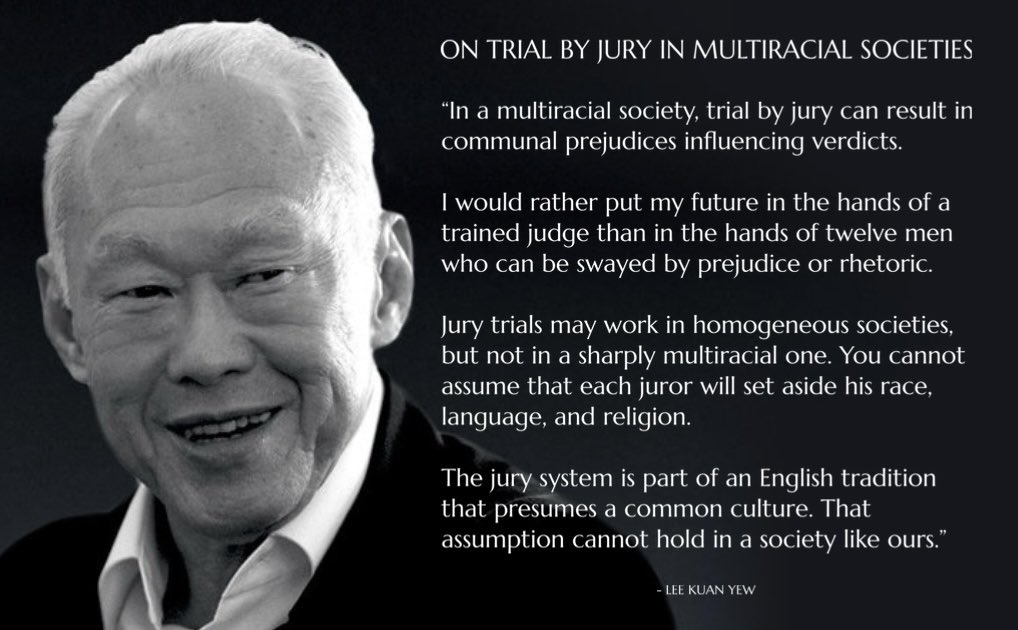 Lee Kuan Yew on ‘Trial by Jury’ in Multiracial Countries