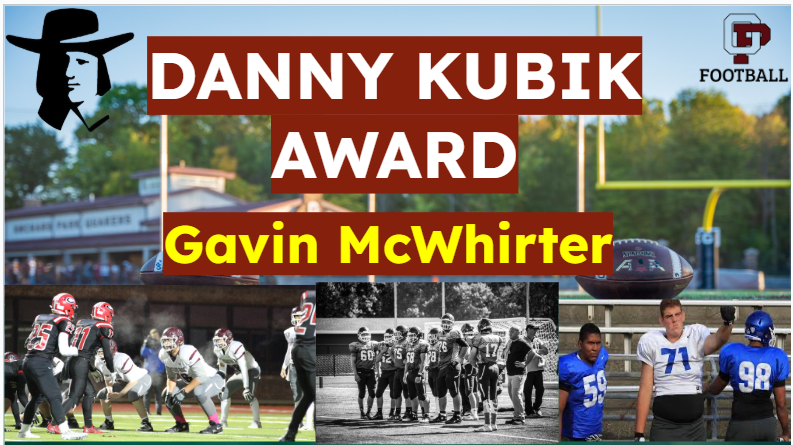 The Danny Kubik Award is as much for on field performance as it is for the love of the Quakers and the game of football!  <a href="/McwhirterGavin/">Gavin Mcwhirter</a> is our very deserving #ROAD25 winner!  Congrats to this young man!  #OPNE <a href="/op_athletics/">OP Athletics</a> <a href="/OPBoosterClub/">OP Booster Club</a>