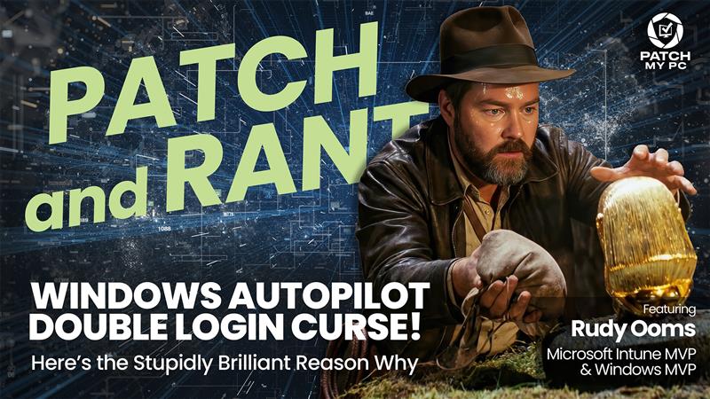 PatchMyPC's tweet image. Ever wondered why #WindowsAutopilot makes you log in twice? 😅

This week’s #PatchAndRant breaks down the double-login mystery: reboot logic, policy chaos, and that vanishing session buffer.

If you’ve ever yelled, “WHY AM I SIGNING IN AGAIN?!” this episode is for you.

Watch…
