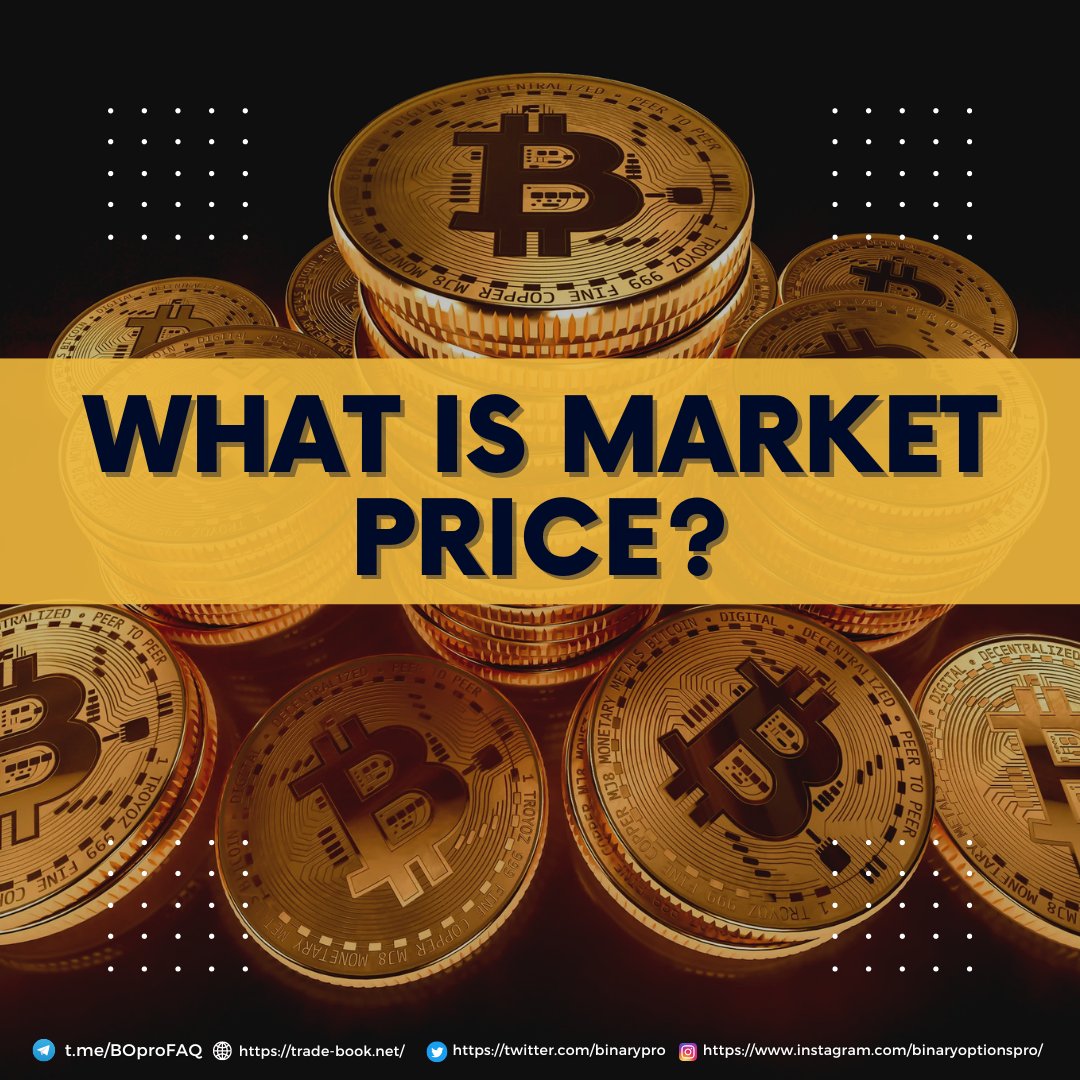 BinaryPro's tweet image. What is the Market Price in Binary Options?

(Join our Facebook Group and meet other beginners like you
facebook.com/groups/binaryo…)

In binary options trading, the &quot;market price&quot; refers to the current value of a stock, commodity, or currency. This price is what a trader receives…