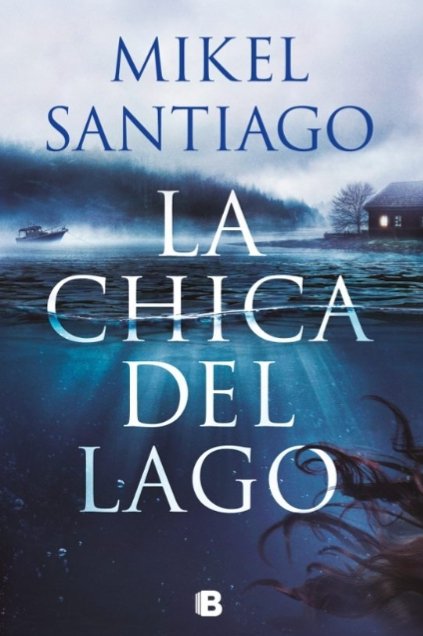 nasacha2's tweet image. LA CHICA DEL LAGO de @mikelsantiago . Si quieres descubrir la verdad , tendrás que sumergirte en el pasado. Un escritor de 10, un libro que te atrapa de principio a fin ...cómo todos los libros de Mikel!