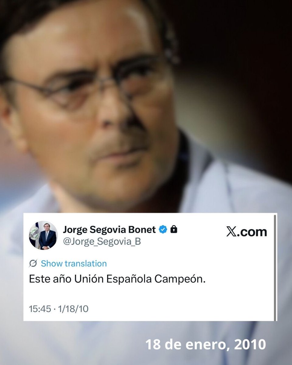 CristobalDijo's tweet photo. Jorge Segovia Bonet, dueño solamente de las acciones de la Sadp de Unión Española, acostumbró a referirse al club y confrontar hinchas Hispanos mediante X.

Aquí va 🧵 con algunos de sus posteos, donde deja de manifiesto su forma de vivir: con mentiras.

1. Su primer tuit 👇 https://t.co/xKwNrQ31kN