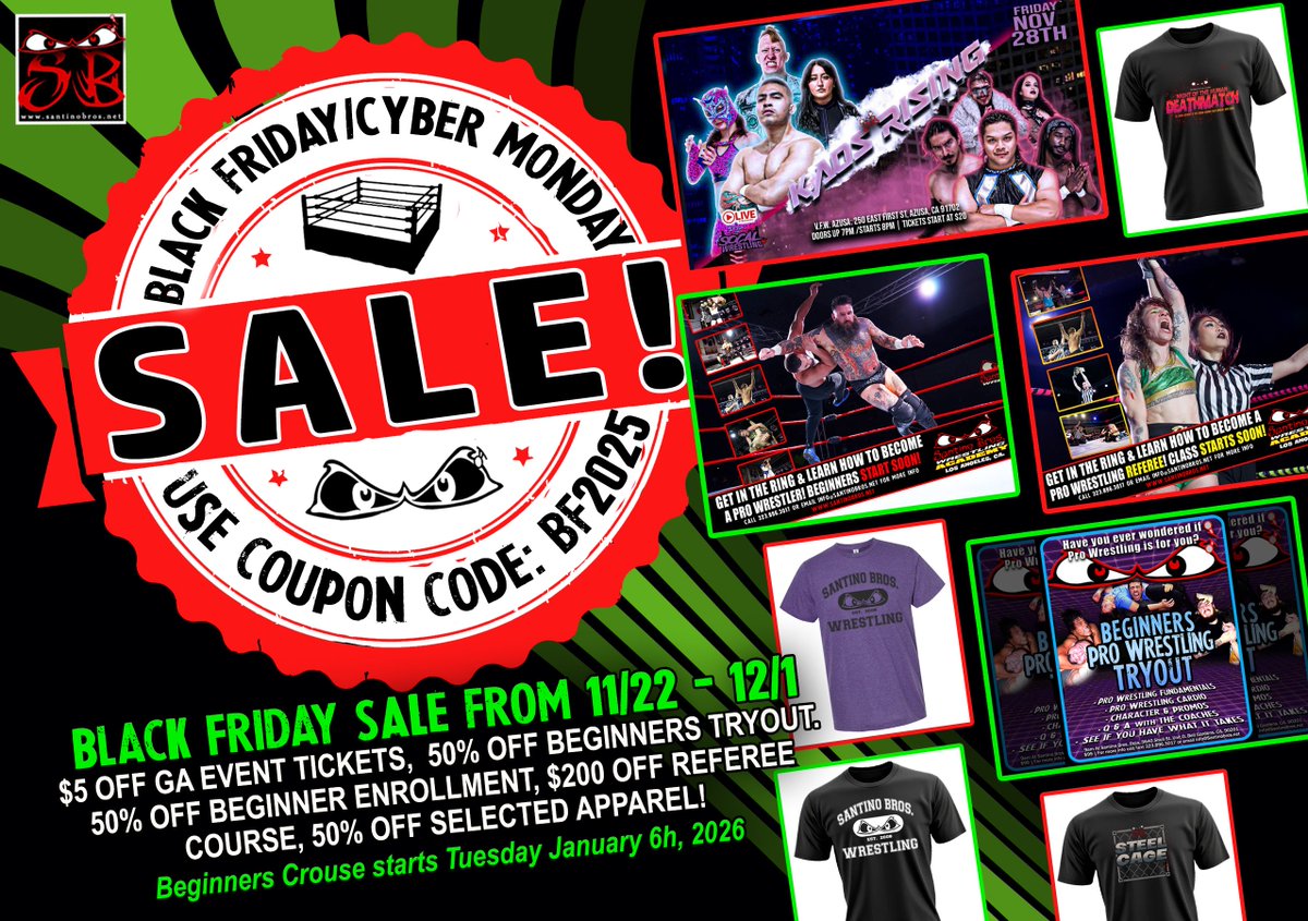BLACK FRIDAY SALE!
Use Coupon Code: BF2025 at checkout!

🚨 ICYMI This Friday in Azusa!

⚡ Auntie Carma vs Savage Sevani 

❤️‍🔥 Santino Bros. presents: KAOS RISING
📅 Friday Nov. 28th at 8pm
📍 VFW Azusa, CA.
🎟️ KAOSRISING.eventbrite.com