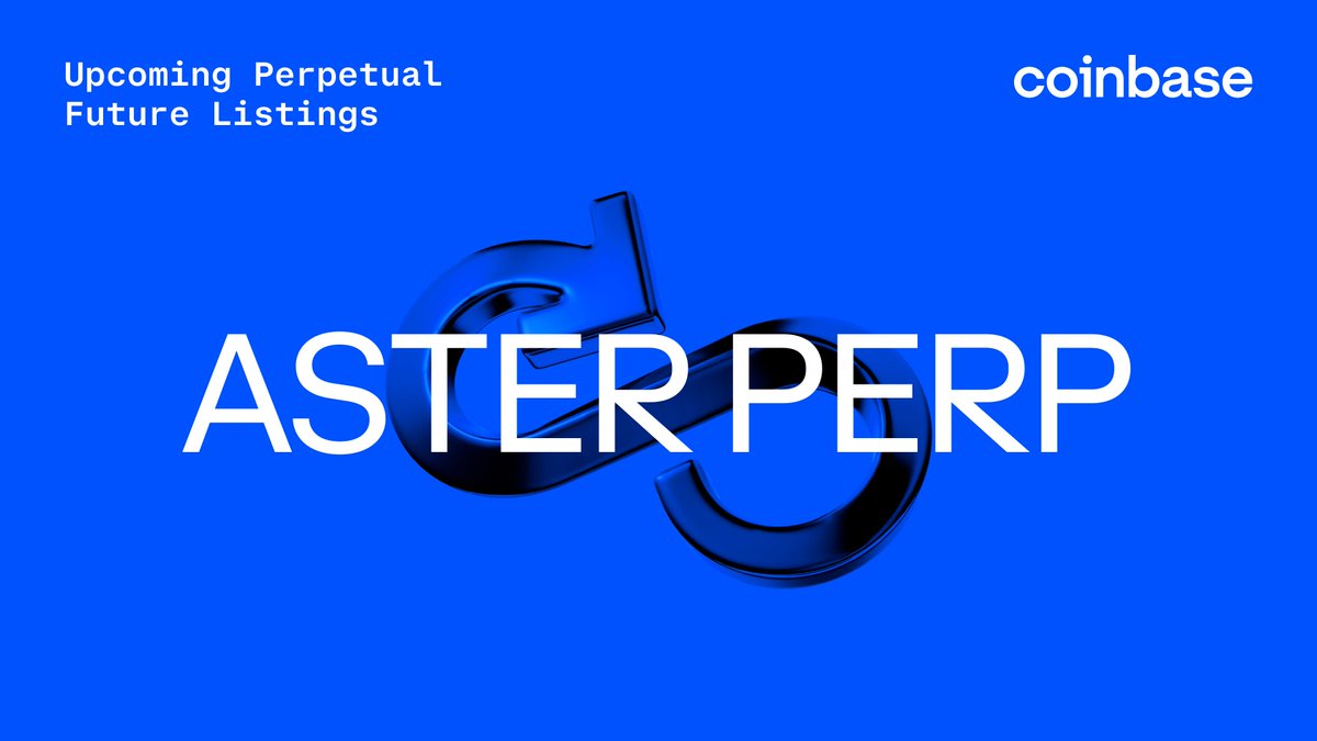 CoinbaseMarkets's tweet image. Perpetual futures trading for Aster $ASTER will go live on 26 NOV 2025.

The opening of our ASTER-PERP market will begin on or after 9:20 am UTC, if liquidity conditions are met, in regions where trading is supported.

Perpetual futures are available to retail traders in select…