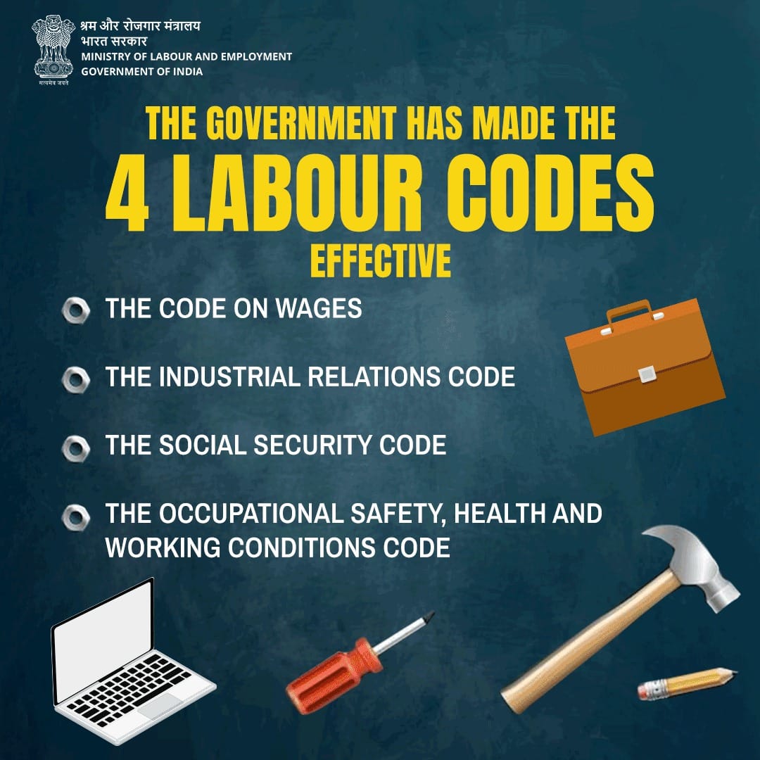 The Government has made the four Labour Codes effective. These Codes create uniform standards nationwide on labour-related matters, making regulation simpler and ensuring that both Central and State Governments work within a single framework.
#श्रमेव_जयते
#ShramevJayate