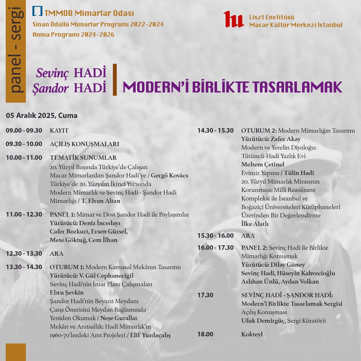 İstanbul Büyükkent Şubesi Sergi Salonu‘nda açık olacak olan “Sevinç Hadi–Şandor Hadi: Modern’i Birlikte Tasarlamak” sergisi, 5 Aralık’ta özel bir panel etkinliği ile ziyarete açılacak ve 26 Aralık tarihine kadar devam edecek.

Detaylı bilgi: yapidergisi.com/sevinc-hadi-sa…