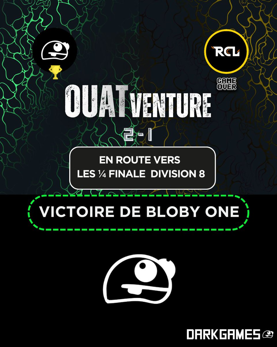✨ Bloby One remporte son match de OUATventure 2-1, et file en quart de finale de la Division 8 !

🏆 vs ROCAL Esport YELLOW 

🔥 Une performance solide, du mental, et un pas de plus vers le titre.

#OUATventure #Esport #Victory #NextStep #BlobyOne #darkgames