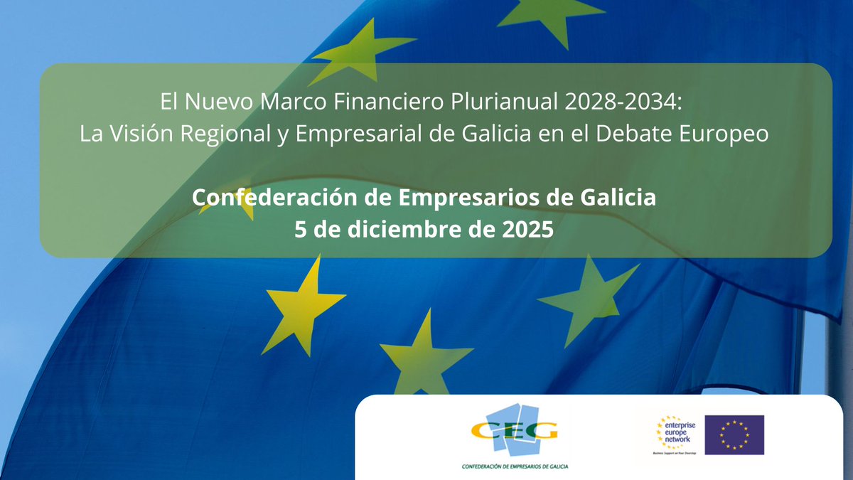 EENGalacteaplus's tweet image. Jornada “El nuevo Marco Financiero Plurianual 2028–2034: la visión regional y empresarial en el debate europeo “
⚠ Virtual y presencial
🗓️ 5 diciembre 2025
🕚11:00 a 13:00 h
🏨sede CEG
🚶🏿Rúa do Vilar,54, Santiago de Compostela
#EENCanHelp @CEG_Galicia
galacteaplusblog.com/event/jornada-…