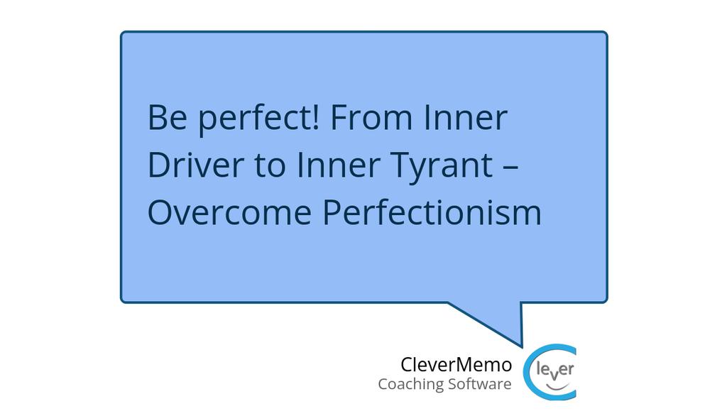 Clever_Memo's tweet image. In everyday life, it manifests as follows: our personal bar is set unrealistically high, decisions take longer or get postponed, and we double- or triple-check everything.

Read more 👉 bit.ly/41iTbzf

#Coaching #Counseling #CoachingTools