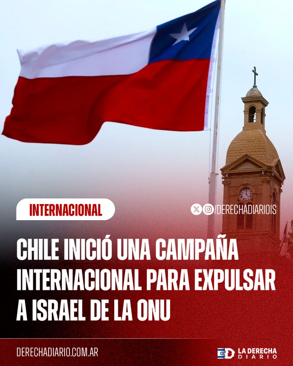 DerechaDiarioIS's tweet image. 🇨🇱🇮🇱🇺🇳 | Impulsado por varias organizaciones de izquierda, el gobierno chileno está preparando una iniciativa internacional para expulsar a Israel de la ONU.