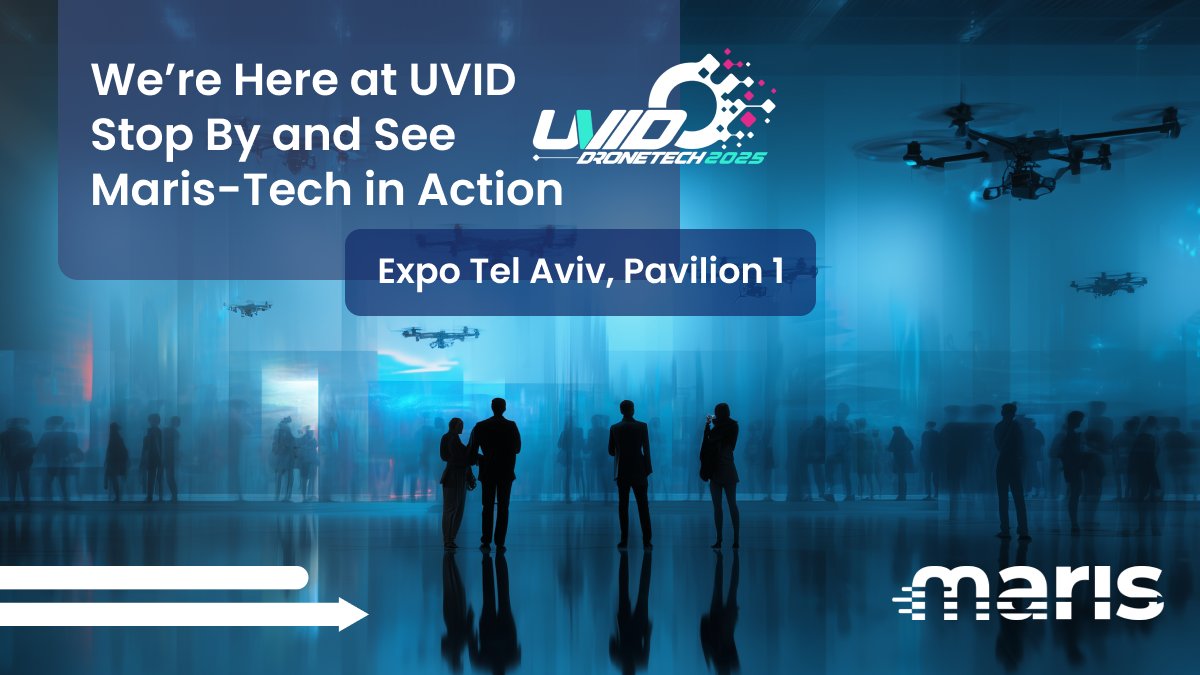 We’re live at UVID 2025! Come experience the innovation driving the global drone revolution. From autonomous flight to AI-driven video intelligence – this is where the drone world connects &amp; dreams bigger. Come say hi to the Maris-Tech team and explore what’s next in drone tech!