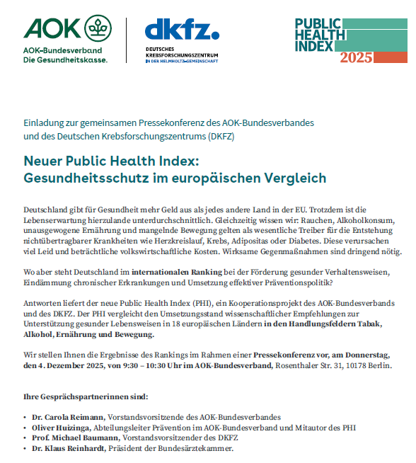 AOK_Politik's tweet image. Hybrid-Pressekonferenz am 4. Dezember von 9:30-10:30 von #AOK-Bundesverband und dem @DKFZ in Berlin: Wo steht Deutschland im europäischen Vergleich beim Gesundheitsschutz? Wie stellen den neuen Public Health Index vor. Anmeldung erbeten unter: aok.de/pp/bv/veransta…