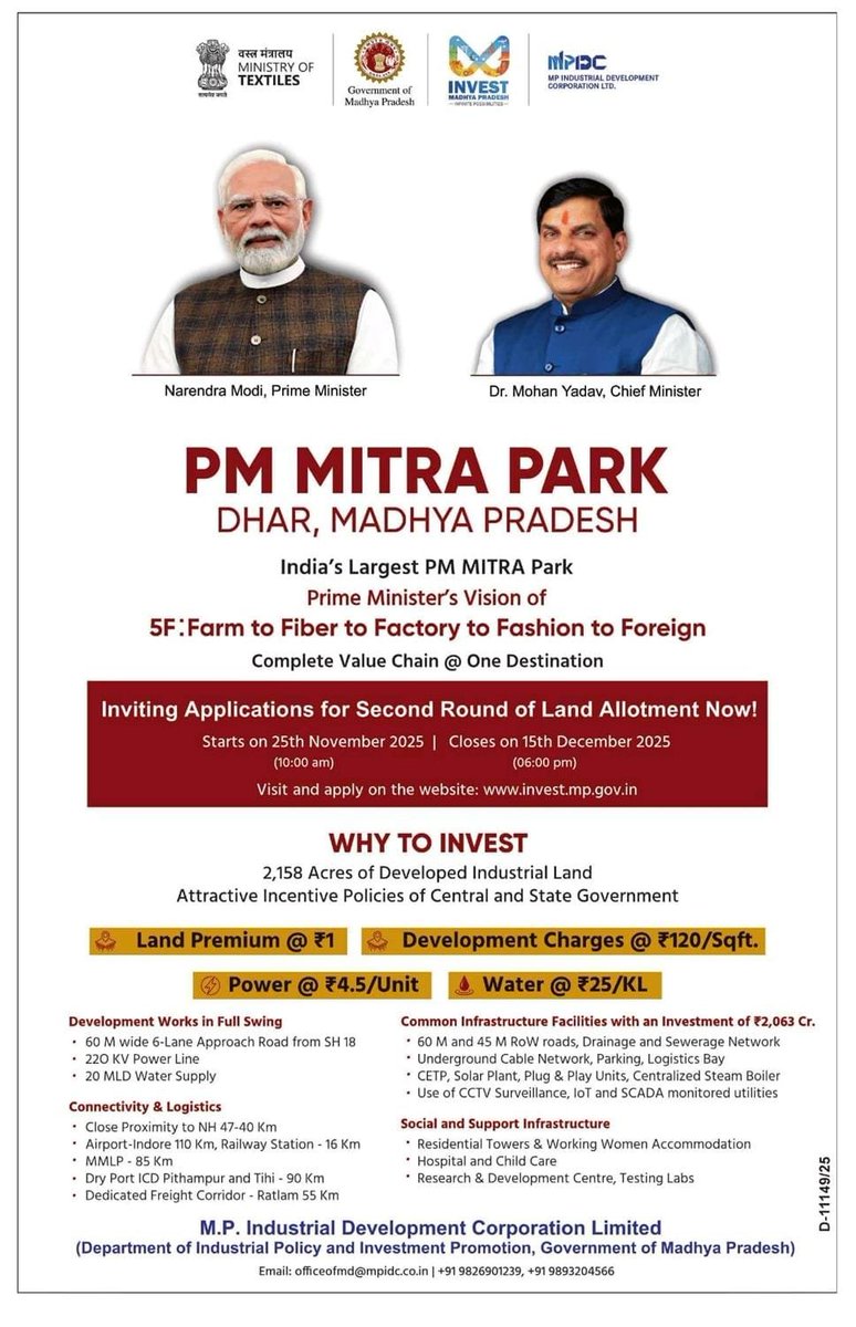 PMMITRAofficial's tweet image. Second Round of Allotments OPEN!

PM MITRA Park, Dhar (MP) is inviting land allotment applications again after an overwhelming first phase.

25 Nov 2025 – 15 Dec 2025

Apply now: invest.mp.gov.in

A world-class, plug-and-play textile ecosystem built for speed &amp;amp; scale.