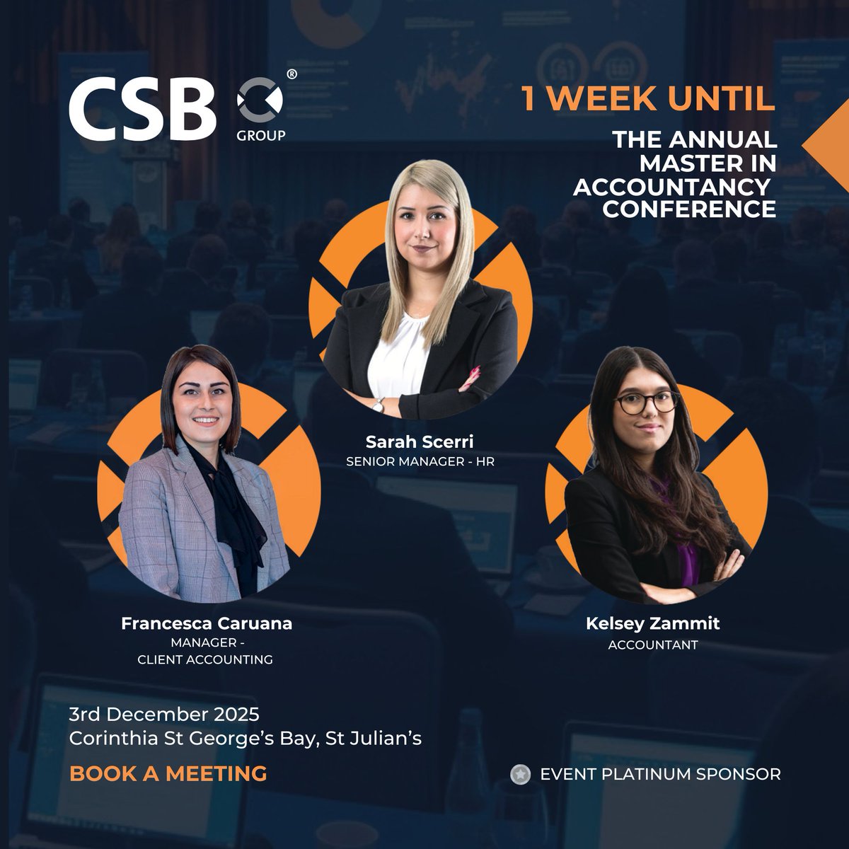 CSBGroup's tweet image. ⏳ Just 1 week to go!
We’re gearing up for the Annual Master in Accountancy Conference and we’re proud to be attending as Platinum Sponsors. 🎓📊

👉 Discover accounting opportunities with us: csbgroup.com/careers/