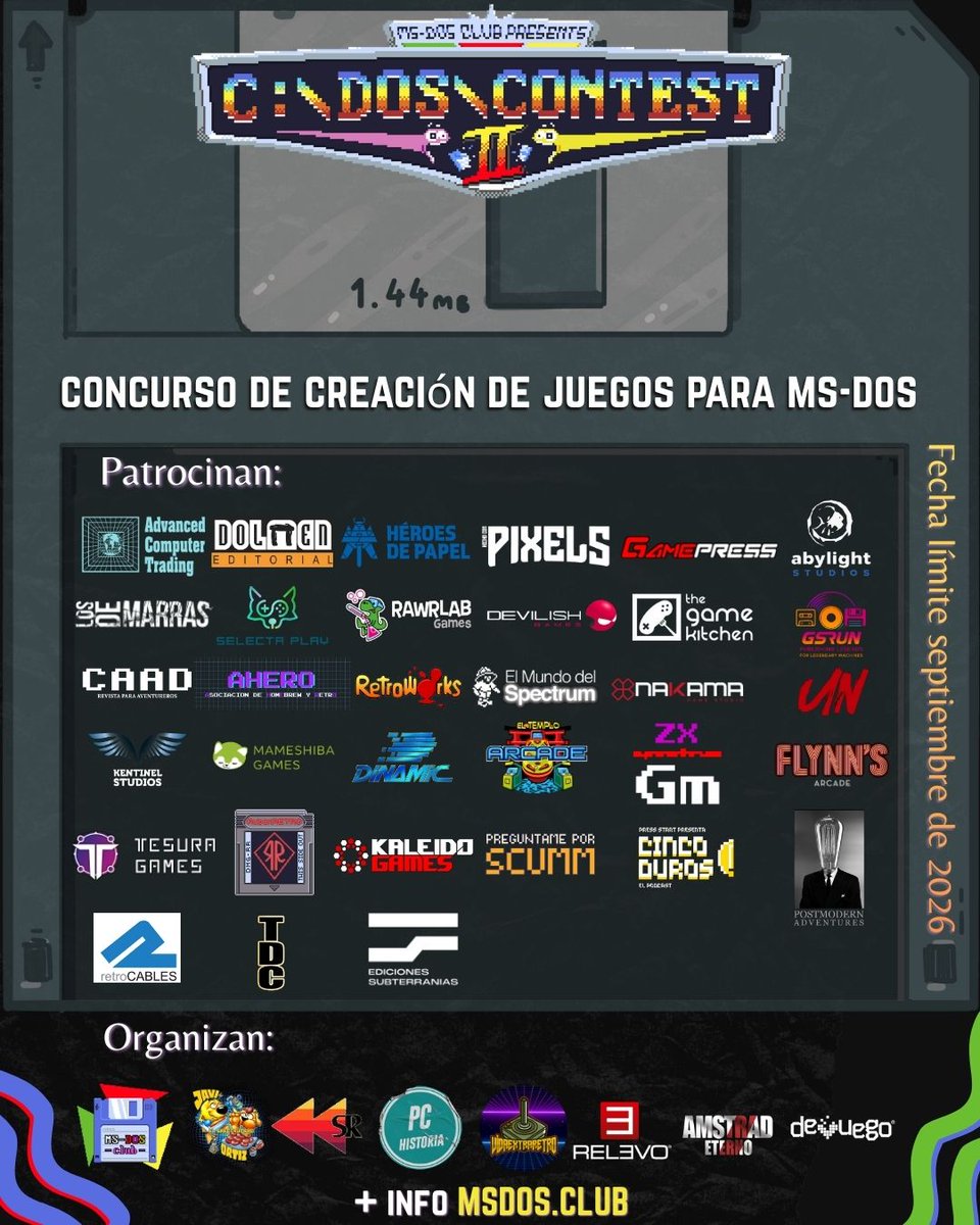 MsDOSClub's tweet image. Ya tenemos el cartel definitivo del concurso de 

𝑫𝑬𝑺𝑨𝑹𝑹𝑶𝑳𝑳𝑶 𝑫𝑬 𝑱𝑼𝑬𝑮𝑶𝑺 𝑷𝑨𝑹𝑨 𝑴𝑺-𝑫𝑶𝑺

Muchas gracias a los patrocinadores y miembros del jurado y mucho ánimo a los concursantes.

En breve actualizaremos las bases en la web.