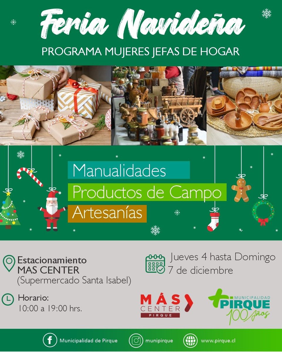 Desde el jueves 4 hasta el domingo 7 de diciembre, nuestras emprendedoras del Programa Mujeres Jefas de Hogar, estarán en el Más Center, estacionamiento del supermercado Santa Isabel.

Desde las 10.00 a las 19.00hrs podrás encontrar el mejor regalo de navidad para tu familia.